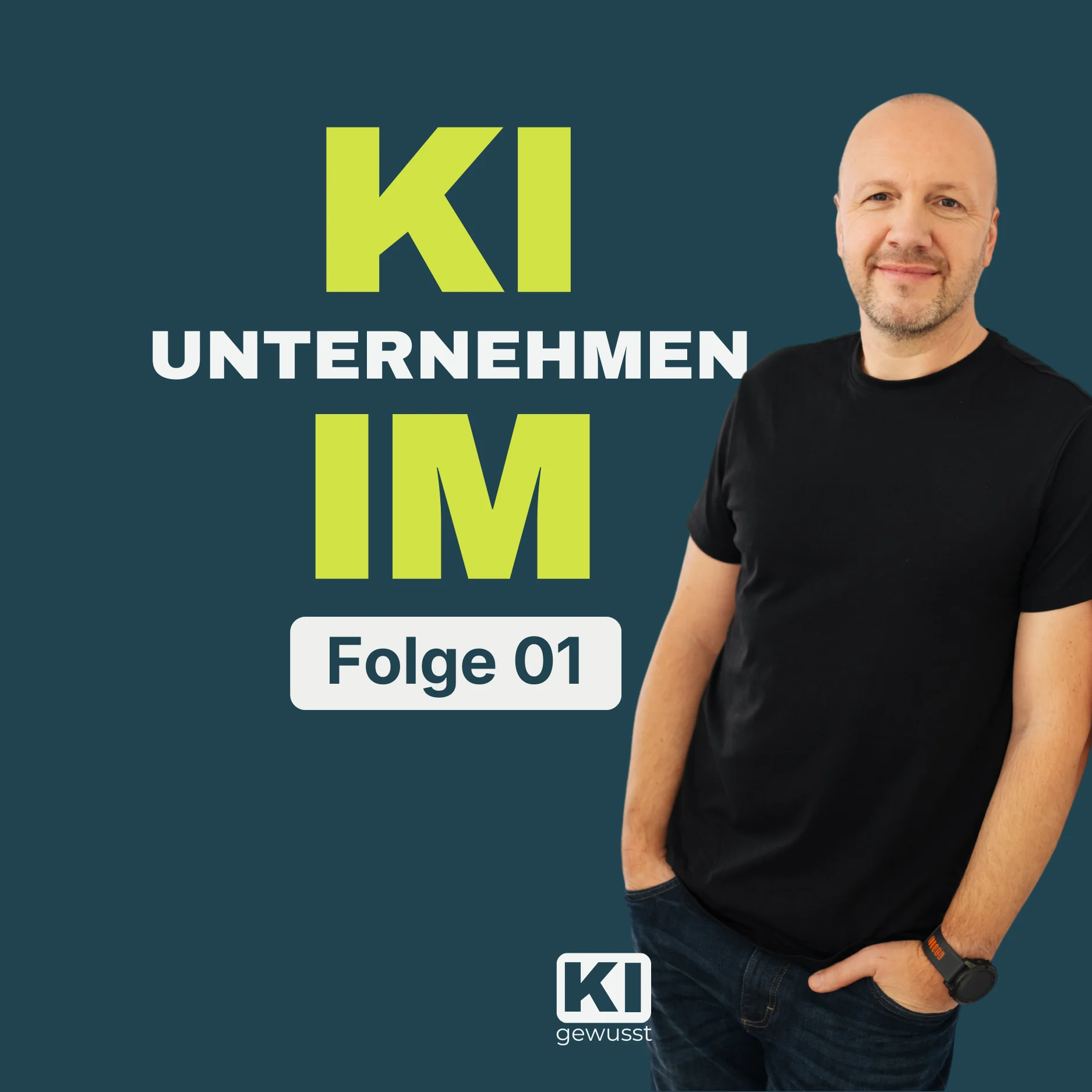Cover Folge 1 – Cloud-KI, europäische KI oder lokale KI: Welche Lösung passt zu Ihrem Unternehmen? | Podcast KI im Unternehmen von gewusst:KI